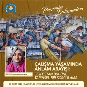 Çalışma Hayatında Anlam Arayışı